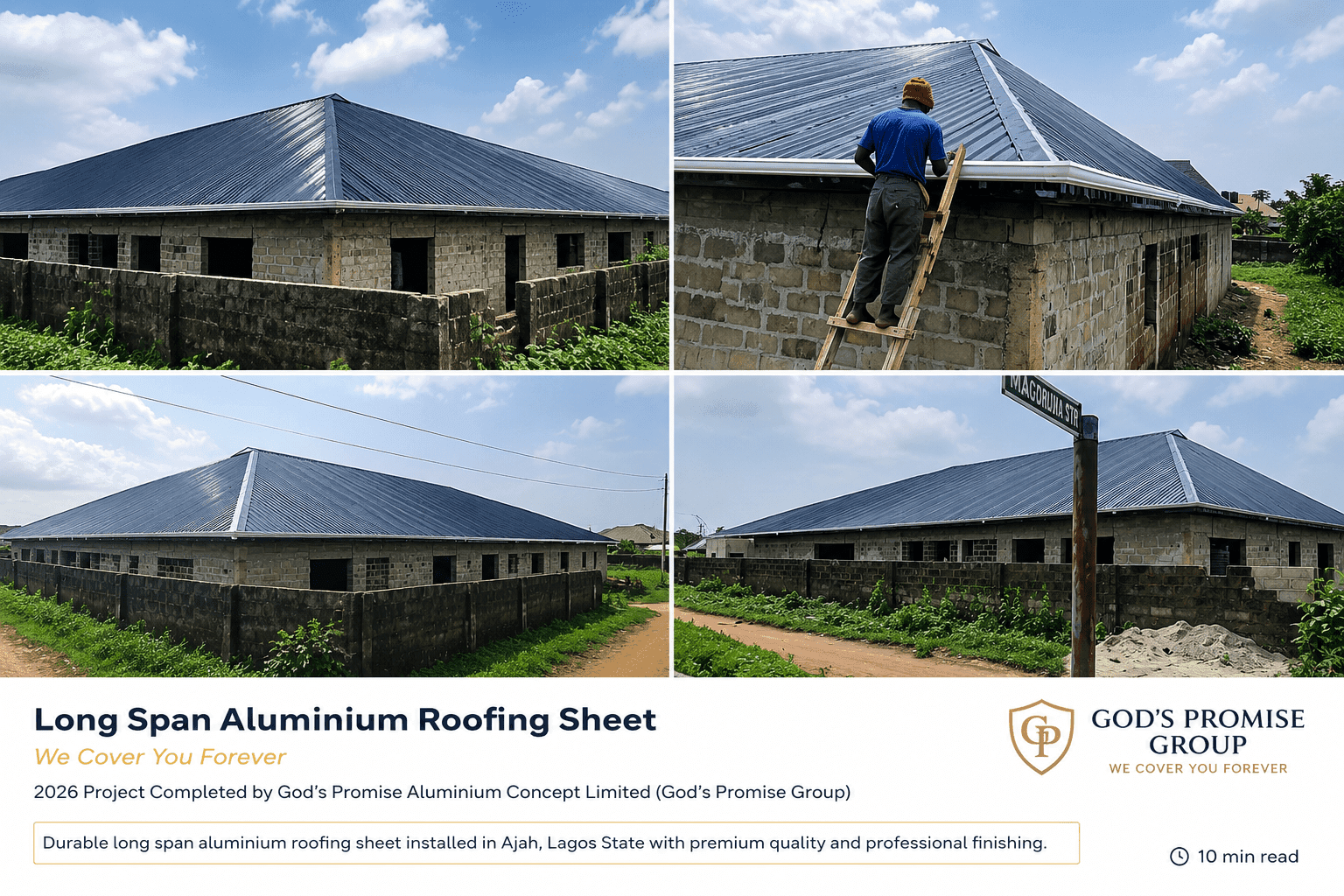 2026 Long Span Aluminium Roofing Sheet project completed by God’s Promise Group in Ajah, Lagos State, Nigeria.